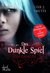 Das dunkle Spiel - Die Gejagte (Paperback)