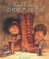 The Elves and the Shoemaker by Wilhelm Grimm
