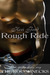 Rough Ride (The Roughnecks, #1)