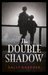 The Double Shadow