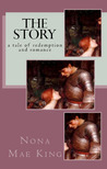 The Story: A Tale of Redemption & Romance