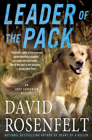 Leader of the Pack by David Rosenfelt