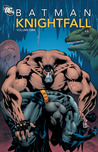 Batman: Knightfall, Vol. 1 (New Edition)