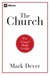 The Church: The Gospel Made...