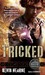 Tricked (Iron Druid Chronicles, #4)