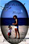Behind the Rage (Between the Rage and Grace #2)