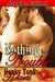 Nothing But Trouble by Jannine Gallant Nothing But Trouble by Jannine Gallant