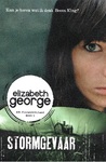 Stormgevaar by Elizabeth  George