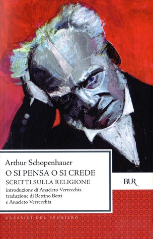 O si pensa o si crede: Scritti sulla religione