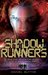Shadow Runners (Shadow Runners, #1)