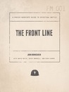 The Front Line: A Prayer Warrior's Guide to Spiritual Battle