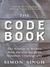 The Code Book: The Science of Secrecy from Ancient Egypt to Quantum Cryptography (Hardcover)