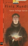 Finis Mundi by Laura Gallego García