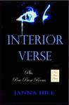 Interior Verse Plus Pose Prose & Poems (Combined Books)