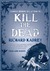 Kill the Dead (Sandman Slim, #2)