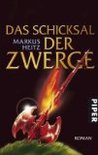 Das Schicksal der Zwerge (Die Zwerge, #4) Das Schicksal der Zwerge (Die Zwerge, #4)
