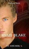 La Stratégie des Ténèbres (Ryan Blake, #1)