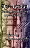 Spec-tacular: Fantasy Favorites from Raven Electrick Ink