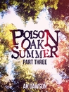 Poison Oak Summer (#3)