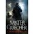 Mister Creecher (Kindle Edition)