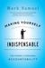 Making Yourself Indispensable: The Power of Personal Accountability