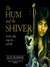The Hum and the Shiver (Tufa Novels Series, #1)