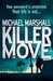 Killer Move. by Michael Marshall (Hardcover)