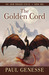 The Golden Cord (The Iron D...