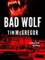 Bad Wolf (Bad Wolf Chronicl...