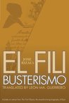 El Filibusterismo by José Rizal El Filibusterismo by José Rizal