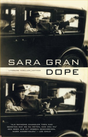 Dope by Sara Gran