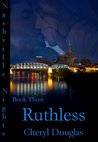Ruthless (Nashville Nights #3)