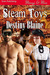 Steam Toys