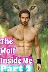 The Wolf Inside Me, Part 2