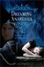 Dreaming Anastasia (Dreamin...