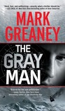 The Gray Man by Mark Greaney The Gray Man by Mark Greaney