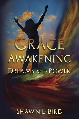 Dreams and Power by Shawn L. Bird