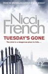 Tuesday's Gone (Frieda Klein, #2)