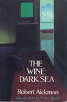 The Wine-Dark Sea by Robert Aickman The Wine-Dark Sea by Robert Aickman