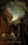 Shadows of the Realm by Dionne Lister