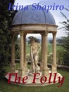 The Folly The Folly