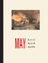 May by Karel Hynek Mácha May by Karel Hynek Mácha