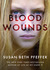 Blood Wounds (Kindle Edition)
