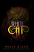 White Cat (Curse Workers, #1)