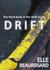 DRIFT (Shift #3)