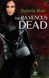 The Ravenous Dead (Lost Souls, #2)