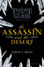 The Assassin and the Desert (Throne of Glass, #0.2)