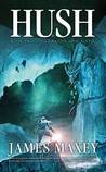 Hush (Dragon Apocalypse, #2)