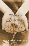 Celia's Journey by Heather Muzik Celia's Journey by Heather Muzik