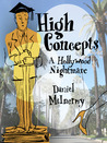 High Concepts: A Hollywood Nightmare